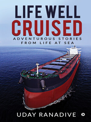 cover image of Life Well Cruised